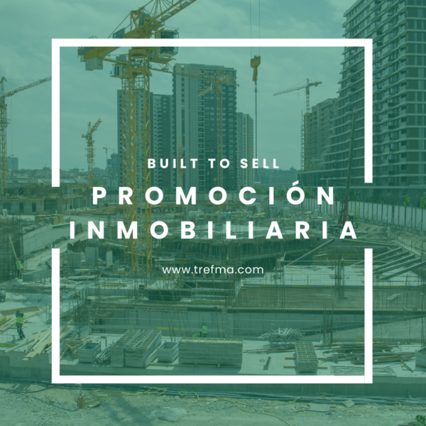 Modelo Promoción Inmobiliaria Built to Sell